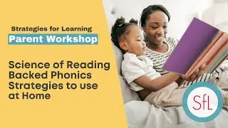 Science of Reading Backed Phonics Strategies to Use at Home
