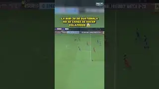 GUATEMALA U-20 STRUCK A GREAT GOAL FROM MIDFIELD! 🇬🇹🤯 #futbolchapin #guatemala
