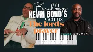 The Lord&rsquo;s Prayer &ndash; T.D. Jakes (Kevin Bond) | Gospel Piano Tutorial