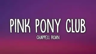 Chappell Roan - Pink Pony Club (Lyrics)