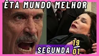 ÊTA MUNDO MELHOR, Resumo de terça, 20 de janeiro. SANDRA ENTRE A VIDA E A MORTE NO ASFALTO.