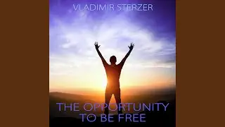 The Opportunity to Be Free