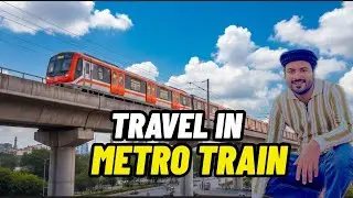 Travel in Metro Train | Travel to Orange line Train 