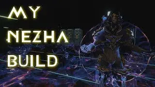 Warframe - My NEZHA Build