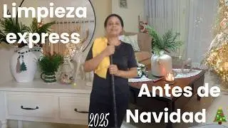 💥LIMPIEZA EXPRESS DE DICIEMBRE | Deja tu casa hermosa y reluciente antes de Navidad