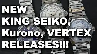 NEW KING SEIKO, KURONO, VERTEX RELEASE ANNOUNCEMENTS!!! 🔥⏱️