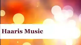 Haaris music Entertainment Music