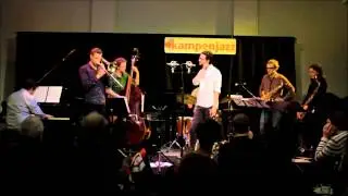 DAMANA - Dag Magnus Narvesen oktett plays Shanbe Blues at Kampenjazz, Oslo