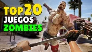 Top 20 MEJORES juegos de ZOMBIES que EXISTEN 🧟
