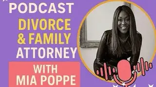 Boundaries, Breakups & Comeback Moves with Family Law Attorney Mia Poppe