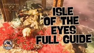 Isle of the Eyes Full Guide &ndash; Clair Obscur: Expedition 33