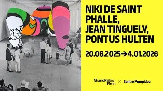 Discover the &ldquo;Niki de Saint Phalle, Jean Tinguely, Pontus Hulten&rdquo; exhibition at the Grand Palais!