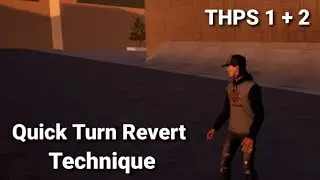 Советы THPS 1 + 2 &mdash; техника быстрого возврата