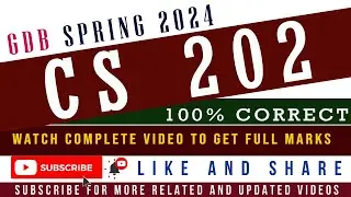 CS202 GDB Solution 2024 / CS202 GDB Spring 2024 Solution || GDB CS202 Solution Spring 2024 || CS202