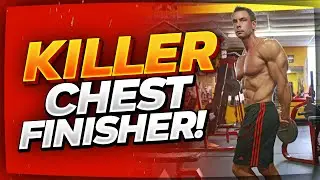 Great Chest Workout Finisher! | The Best Killer Chest Finisher | WORLD'S BEST CHEST WORKOUT