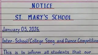Notice writing  | Inter School/College Song and Dance Competition | How to write a report?