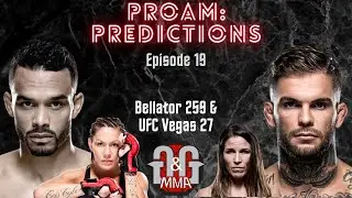 Bellator 259 & UFC Vegas 27: ProAm Predictions