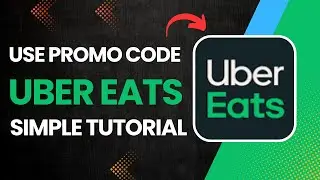 How to Use Promo Code in Uber Eats?
