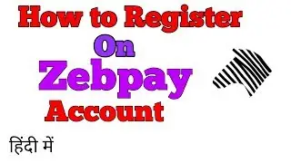 ZEBPAY BITCOIN WALLET STEP BY STEP || ZEBPAY की पूरी प्रोसेस जाने