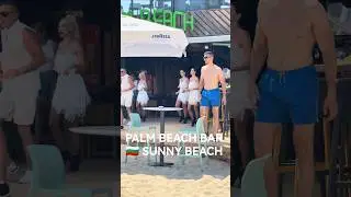 [4K] [2025] SUNNY BEACH PALM BEACH BAR🇧🇬BULGARIA -  VARA 2025! #bulgaria #beach #summer #sunnybeach
