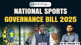 National Sports Governance Bill 2025  | Believers IAS Academy| #upsc  #civilserviceexam  #trending