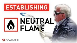 Fusewelder&trade; Torch - Establishing a Neutral Flame