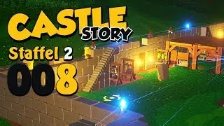 CASTLE STORY [S2|008] Verteidigung 🏰 Let's Play Castle Story deutsch