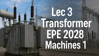 Lec 3 Transformers || Oct and Sct tests , efficiency