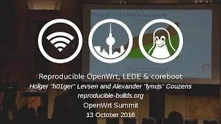 From Reproducible Debian builds to Reproducible OpenWrt, LEDE & coreboot