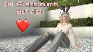 Avakin life клип (I'm 13 and dumb but rich)