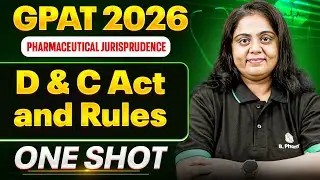 GPAT 2026 Pharmaceutical Jurisprudence | D & C Act and Rules | GPAT One Shot | PW