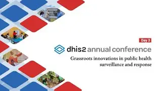 Grassroots Innovations in Public Health Surveillance - #dac2024