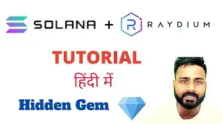 RAYDIUM COIN Price और  DEX  TUTORIAL (हिंदी में )