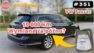 LongLife w TDI? Wyniki po 10 tys. km mówią wszystko, VW Passat 0W20 #351