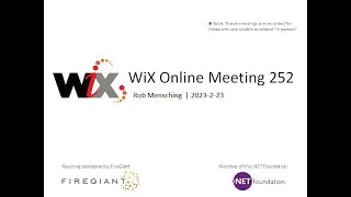 WiX Online Meeting 252