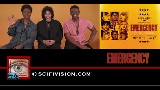 SciFi Vision Exclusive - R.J. Cyler, Sebastian Chacon, & Donald Elise Watkins - Emergency - 5/12/22