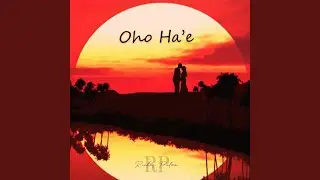 Oho Ha`e