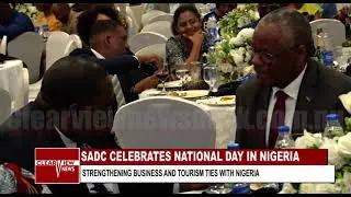 SADC & NIGERIA: UNLOCKING NEW OPPORTUNITIES FOR TOURISM & BUSINESS