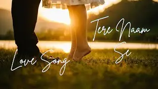 Tere Naam Se (Piano Version) &ndash; Hindi Love Song | Female Vocal
