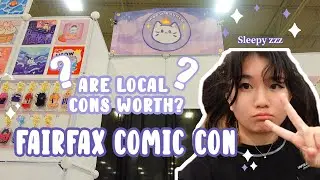 Are Local Cons Worth? || Fairfax Comic Con 2023 Artist Alley Vlog