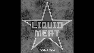 Liquid Meat - Sun Child
