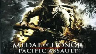 Medal Of Honor Pacific Assault прохождение  ч  7