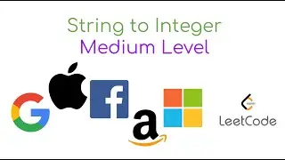 String to Integer: LeetCode & Codility Assessment - Step-by-Step Solution! [MEDIUM LEVEL]