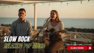 Romantic Slow Rock Music | Love Ballads for Late Night Listening