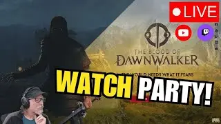 🔴 LIVE | The Blood of Dawnwalker — Game Reveal Watch Party With Renfail