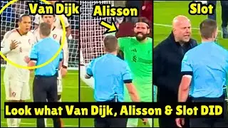 Moment Van Dijk, Alisson & Slot LOSE IT at Referee After Liverpool&rsquo;s Last-Minute Loss vs Bournemouth