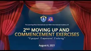 TLP-FilBrit's 2nd Virtual Moving-Up and Commencement Exercises 2021