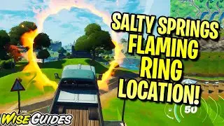 Jump through the Flaming Ring at Salty Springs LOCATION - Fortnite