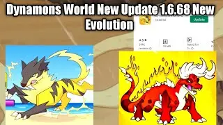 Dynamons World New Update 1.6.68 || dynamons world new evolution || dynamons world