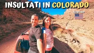CI DANNO DEGLI IDIOTI | L'accoglienza non è delle migliori 🌎 VLOG Road Trip USA | Colorado